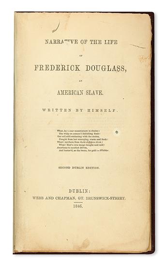 (SLAVERY AND ABOLITION.) (DOUGLASS, FREDERICK.) Narrative of the Life of Frederick Douglass, an American Slave, Written by Himself.